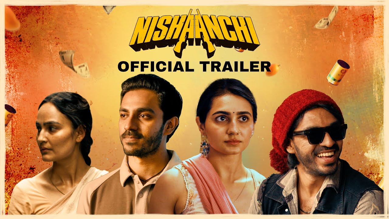 Nishaanchi Trailer